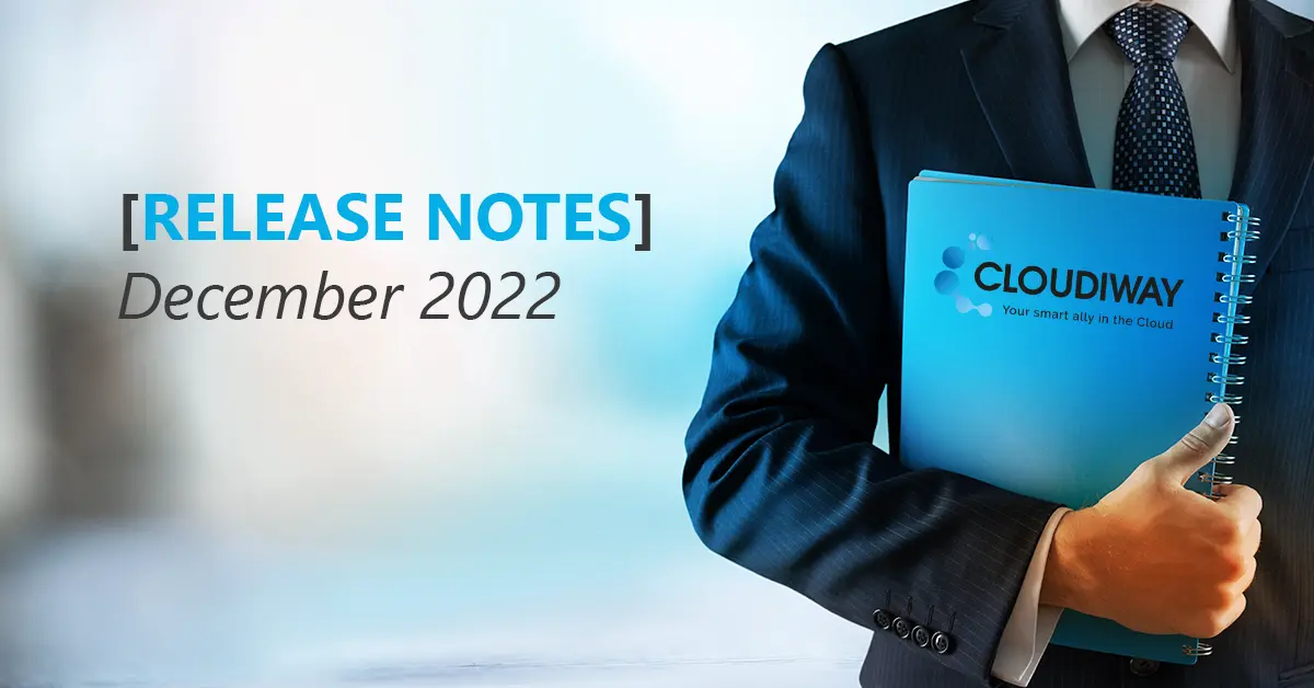 Release Notes December 2022, Cloud Migration Tool Updates